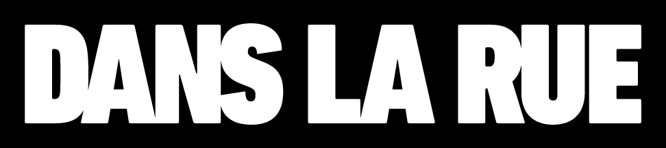 Dans la rue